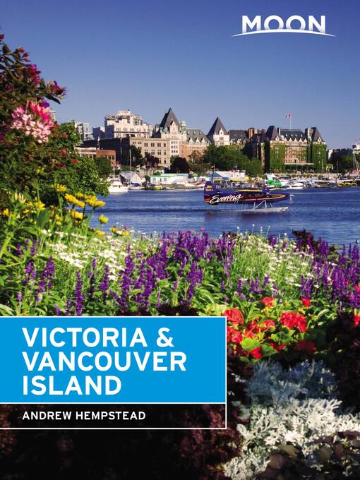 Title details for Moon Victoria & Vancouver Island by Andrew Hempstead - Available